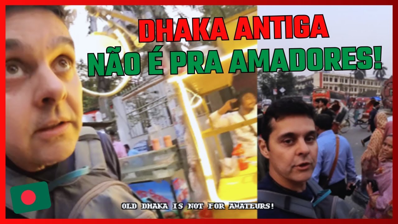 VIAJAR BANGLADESH! CAMINHADA ESTRESSANTE PELA CAPITAL DHAKA. PELO MENOS AS PESSOAS SÃO TRANQUILAS!