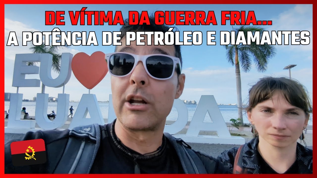 VIAGEM E GEOPOLÍTICA ANGOLA! EXPLORANDO ATRAÇÕES EM LUANDA + IMPORTÂNCIA GEOESTRATÉGICA NA ÁFRICA